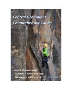 Central Grampians Comprehensive Rockclimbing Guide Vol 1 North And East