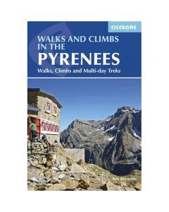 WALKS - CLIMBS IN THE PYRENEES (CICERONE)