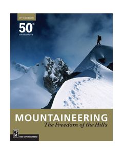FREEDOM OF THE HILLS - PAPERBACK