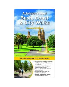 ADELAIDES BEST BUSH COAST & CITY WALKS