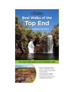 BEST WALKS OF THE TOP END OF THE NT
