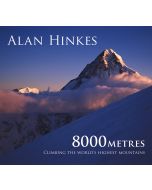 8000m: CLIMBING THE WORLDS HIGHEST MOUNTAINS
