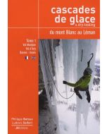 Cascades De Glace Du Mont Blanc Tome 1