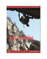 Sul Confine - Climbing in Friuli & Slovenia