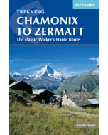 TREKKING CHAMONIX TO ZERMATT (CICERONE)