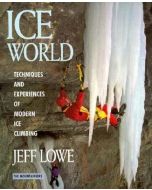 Ice World - Lowe (Mountaineers)