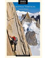 Patagonia Vertical Chalten Massif Climbing Guide